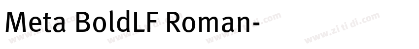 Meta BoldLF Roman字体转换 Meta BoldLF Roman字体转换